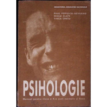 PSIHOLOGIE, MANUAL PENTRU CLASA A X-A