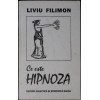 CE ESTE HIPNOZA