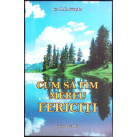 CUM SA FIM MEREU FERICITI