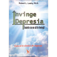 INVINGE DEPRESIA, INAINTE CA EA SA TE INVINGA