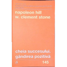 CHEIA SUCCESULUI. GANDIREA POZITIVA