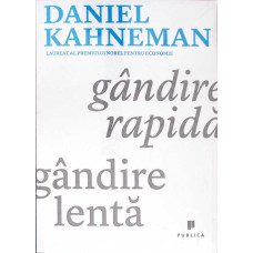 GANDIRE RAPIDA, GANDIRE LENTA