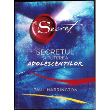 SECRETUL SI PUTEREA ADOLESCENTILOR