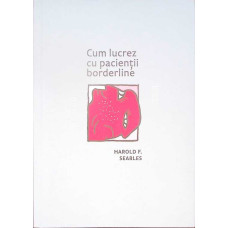 CUM LUCREZ CU PACIENTII BORDERLINE
