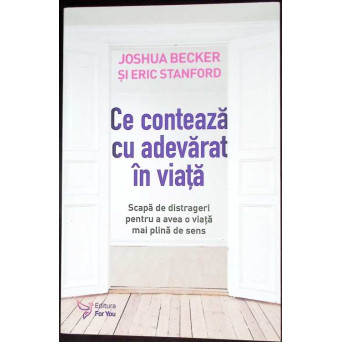CE CONTEAZA CU ADEVARAT IN VIATA