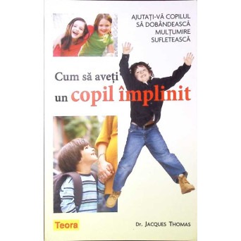 CUM SA AVETI UN COPIL IMPLINIT