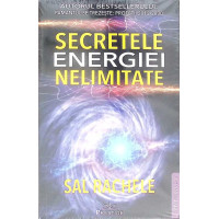 SECRETELE ENERGIEI NELIMITATE