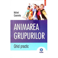 ANIMAREA GRUPURILOR