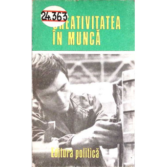 CREATIVITATEA IN MUNCA