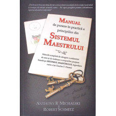 MANUAL DE PUNERE IN PRACTICA A PRINCIPIILOR DIN SISTEMUL MAESTRULUI
