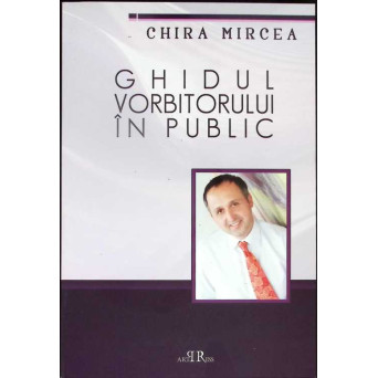 GHIDUL VORBITORULUI IN PUBLIC