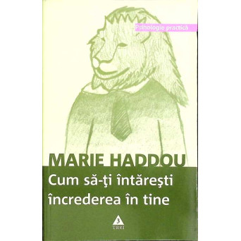 CUM SA-TI INTARESTI INCREDEREA IN TINE