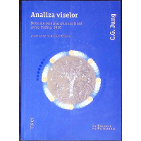 ANALIZA VISELOR. NOTE ALE SEMINARULUI SUSTINUT INTRE 1928 SI 1930