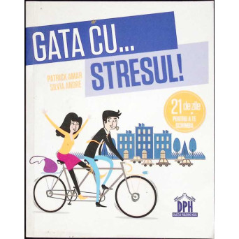 GATA CU STRESUL!