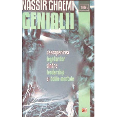 GENIALII. DESCOPERIREA LEGATURILOR DINTRE LEADERSHIP SI BOLILE MINTALE