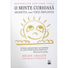 O MINTE CURIOASA. SECRETUL UNEI VIETI IMPLINITE