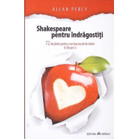 SHAKESPEARE PENTRU INDRAGOSTITI SHAKESPEARE PENTRU INDRAGOSTITI