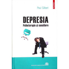 DEPRESIA. PSIHOTERAPIE SI CONSILIERE