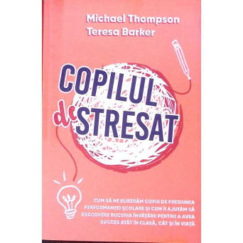 COPILUL DESTRESAT