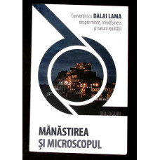 MANASTIREA SI MICROSCOPUL