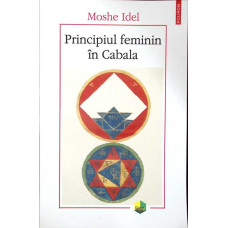 PRINCIPIUL FEMININ IN CABALA