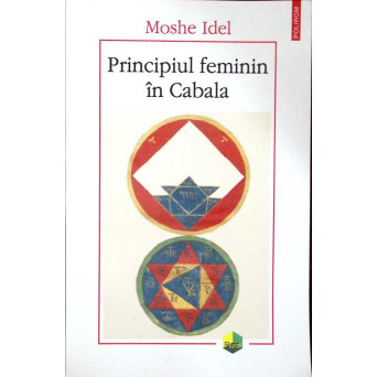 PRINCIPIUL FEMININ IN CABALA