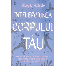 INTELEPCIUNEA CORPULUI TAU