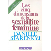 LES CINQ DIMENSIONS DE LA SEXUALITE FEMININE
