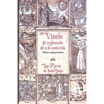 VISELE SI MIJLOACELE DE A LE CONTROLA