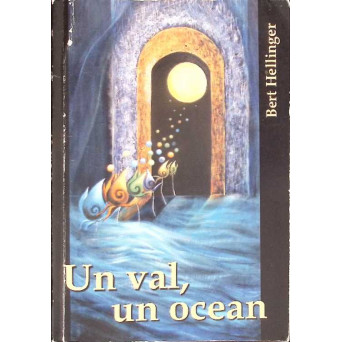 UN VAL, UN OCEAN UN VAL, UN OCEAN