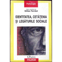 IDENTITATEA, CETATENIA SI LEGATURILE SOCIALE