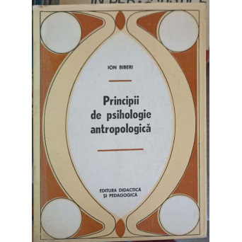 PRINCIPII DE PSIHOLOGIE ANTROPOLOGICA