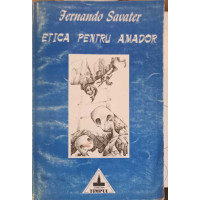 ETICA PENTRU AMADOR ETICA PENTRU AMADOR