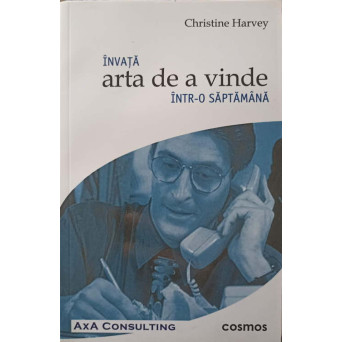 INVATA ARTA DE A VINDE INTR-O SAPTAMANA