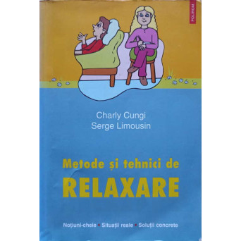 METODE SI TEHNICI DE RELAXARE