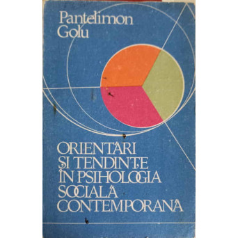 ORIENTARI SI TENDINTE IN PSIHOLOGIA SOCIALA CONTEMPORANA