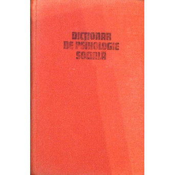 DICTIONAR DE PSIHOLOGIE SOCIALA