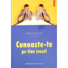 CUNOASTE-TE PE TINE INSUTI