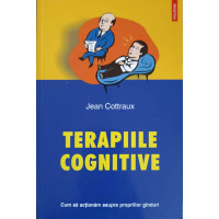 TERAPIILE COGNITIVE TERAPIILE COGNITIVE