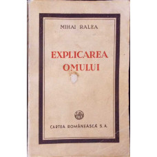 EXPLICAREA OMULUI