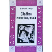 GANDIREA COMUNICATIONALA GANDIREA COMUNICATIONALA