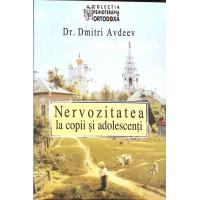NERVOZITATEA LA COPII SI ADOLESCENTI NERVOZITATEA LA COPII SI ADOLESCENTI