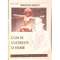 CUM SE CUCERESTE O FEMEIE