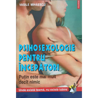 PSIHOSEXOLOGIE PENTRU INCEPATORI