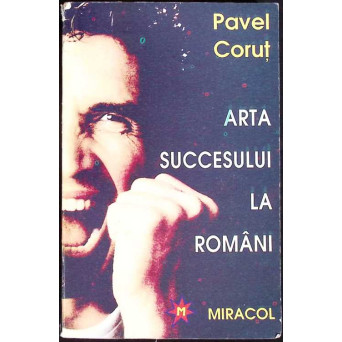ARTA SUCCESULUI LA ROMANI