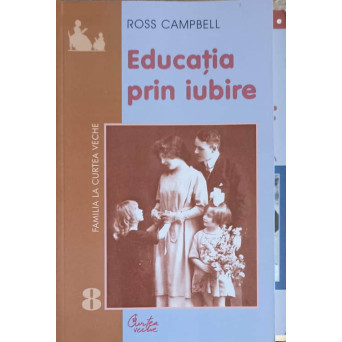 EDUCATIA PRIN IUBIRE