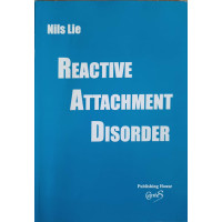 REACTIVE ATTACHMENT DISORDER