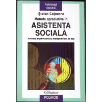 METODE APRECIATIVE IN ASISTENTA SOCIALA