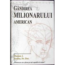 GANDIREA MILIONARULUI AMERICAN