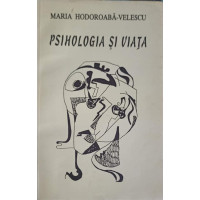 PSIHOLOGIA SI VIATA